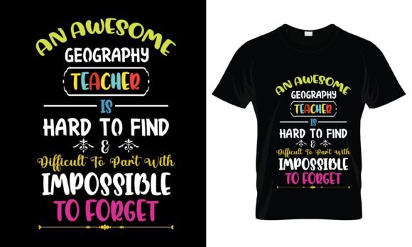 An Awesome Geography Teacher T-Shirt: Graphics & Print Templates