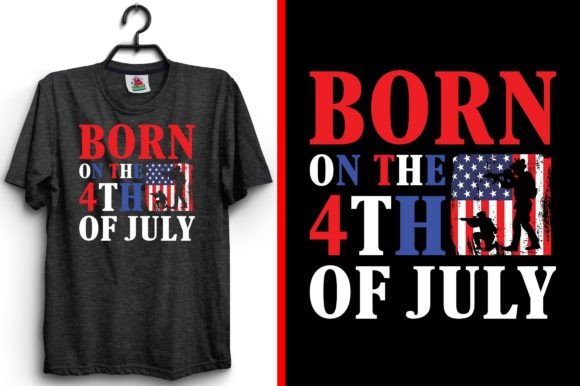 Born on the 4th of July Army SVG Graphics & Print Templates
