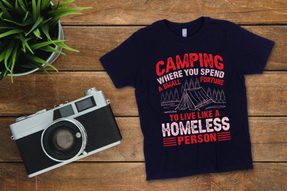 Camping Where You Spend T Shirt Vector: Graphics & Print Templates