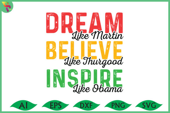 Dream Black: Inspire Like Obama Design