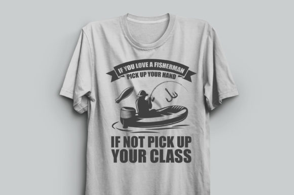 Fishing Lover T-shirt Design 36: Graphics & Print Templates