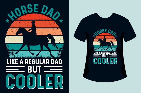 Horse Dad Fathers Day Graphics & Print Templates