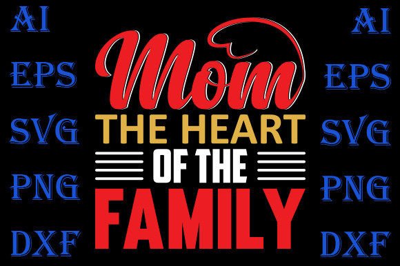 Mom T Shirt Design: Graphics & Print Templates for Real Publishing