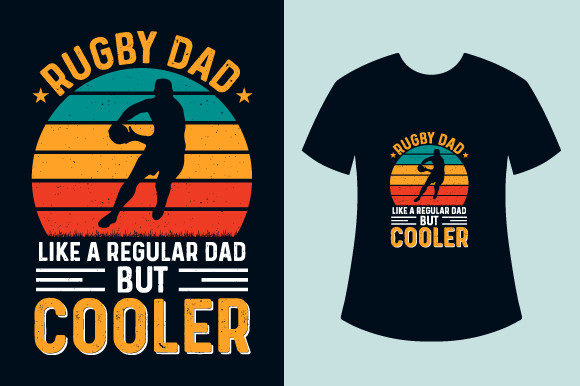 Rugby Dad Fathers Day T-Shirt Design Graphics & Print Templates