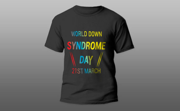 World Down Syndrome Day T-Shirt Design: Graphics & Print Templates